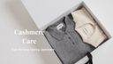 How to Show Your Cashmere the Care it Needs - W.CASHMERE